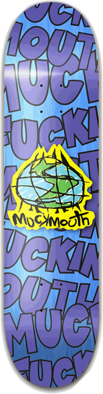 Muckmouth Globe, Muckmouth — skateboard graphic by Leighton Dyer